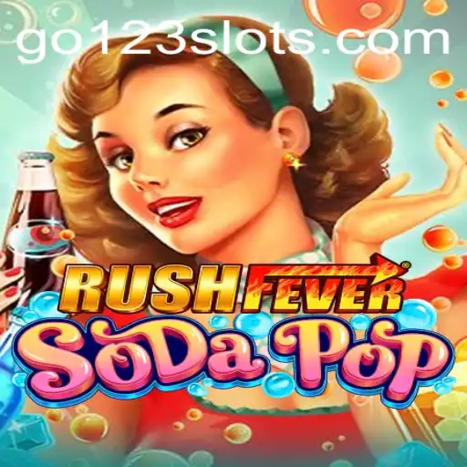 Exploring the Exciting World of RushFeverSodaPop: Your Ultimate Guide